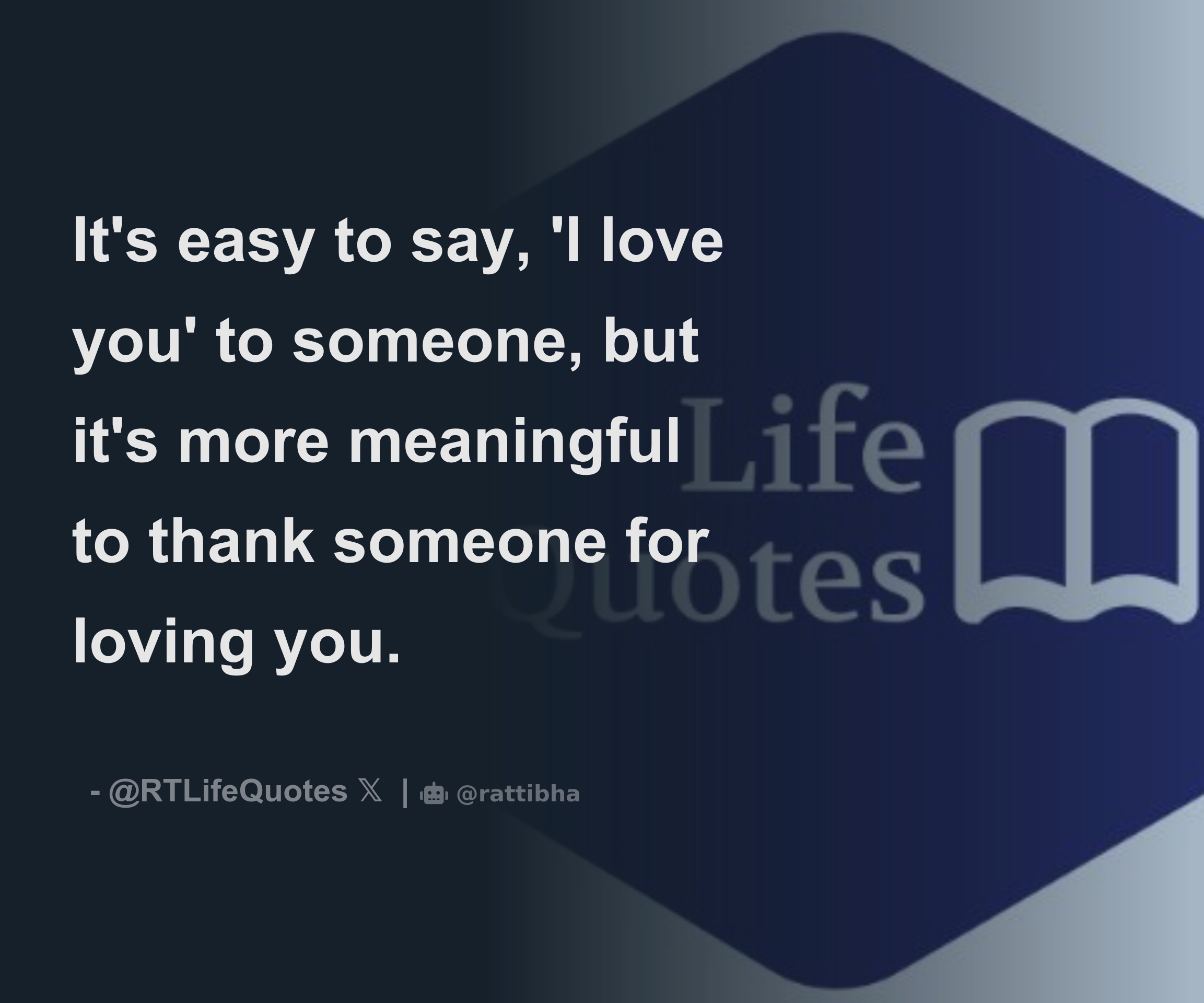 it-s-easy-to-say-i-love-you-to-someone-but-it-s-more-meaningful-to