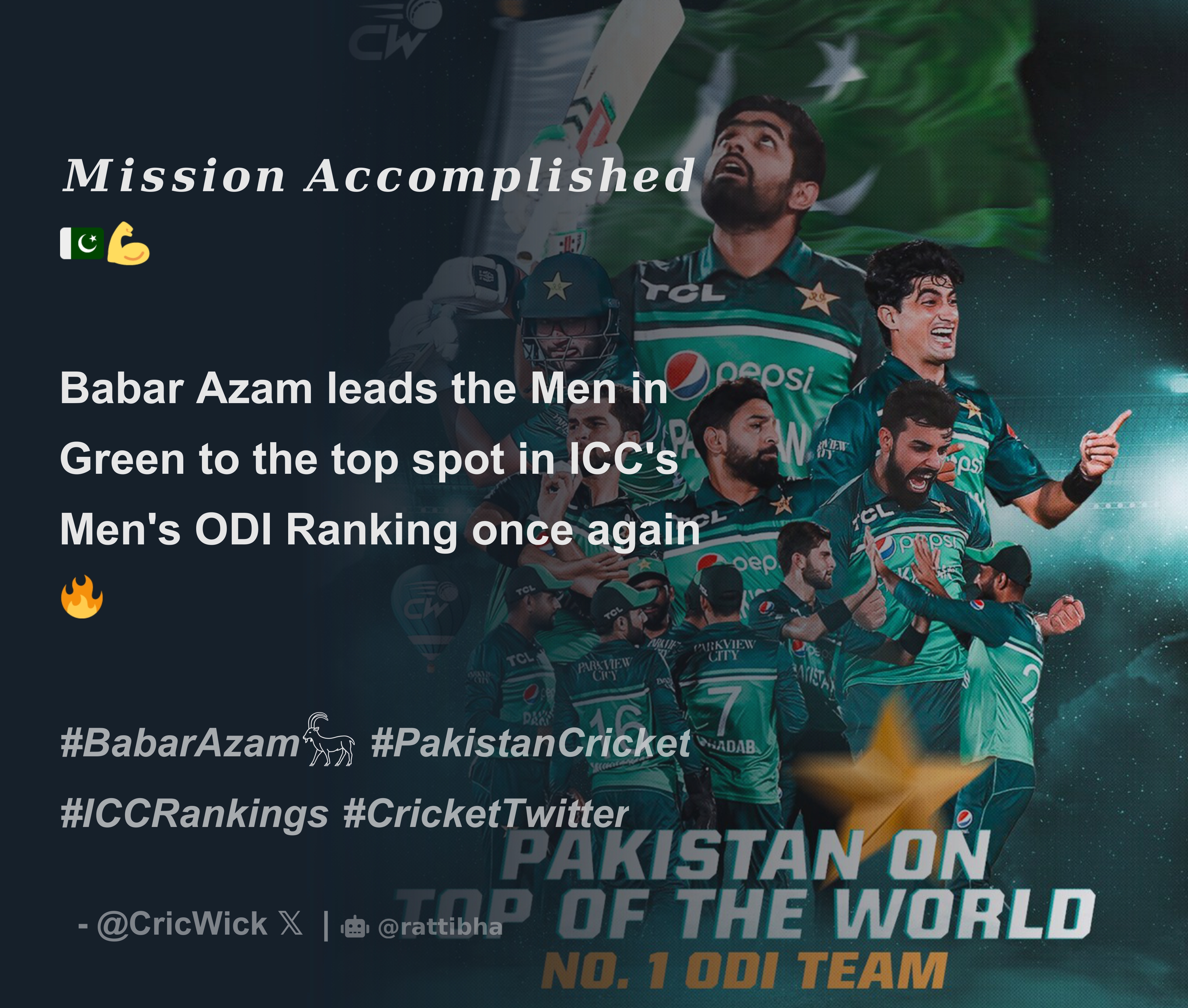 𝑴𝒊𝒔𝒔𝒊𝒐𝒏 𝑨𝒄𝒄𝒐𝒎𝒑𝒍𝒊𝒔𝒉𝒆𝒅 🇵🇰💪 Babar Azam leads the Men in Green to the top spot in ICCs Mens ODI Ranking once again 🔥 #BabarAzam𓃵 #PakistanCricket - Thread from CricWickCricWick