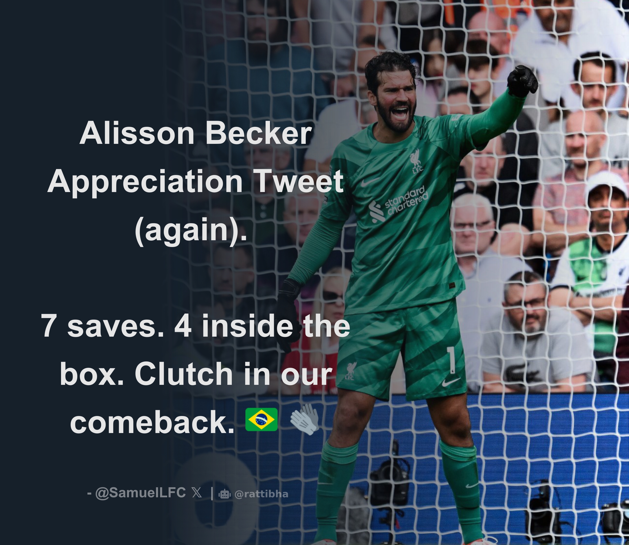 Samuel on X: Alisson Becker appreciation tweet. Been outstanding