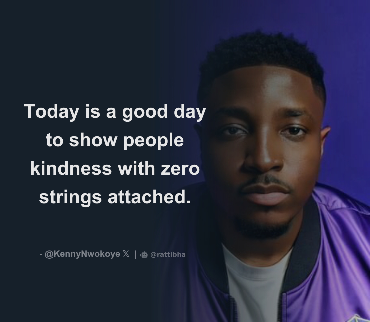 Today is a good day to show people kindness with zero strings attached. Thread from Kenny