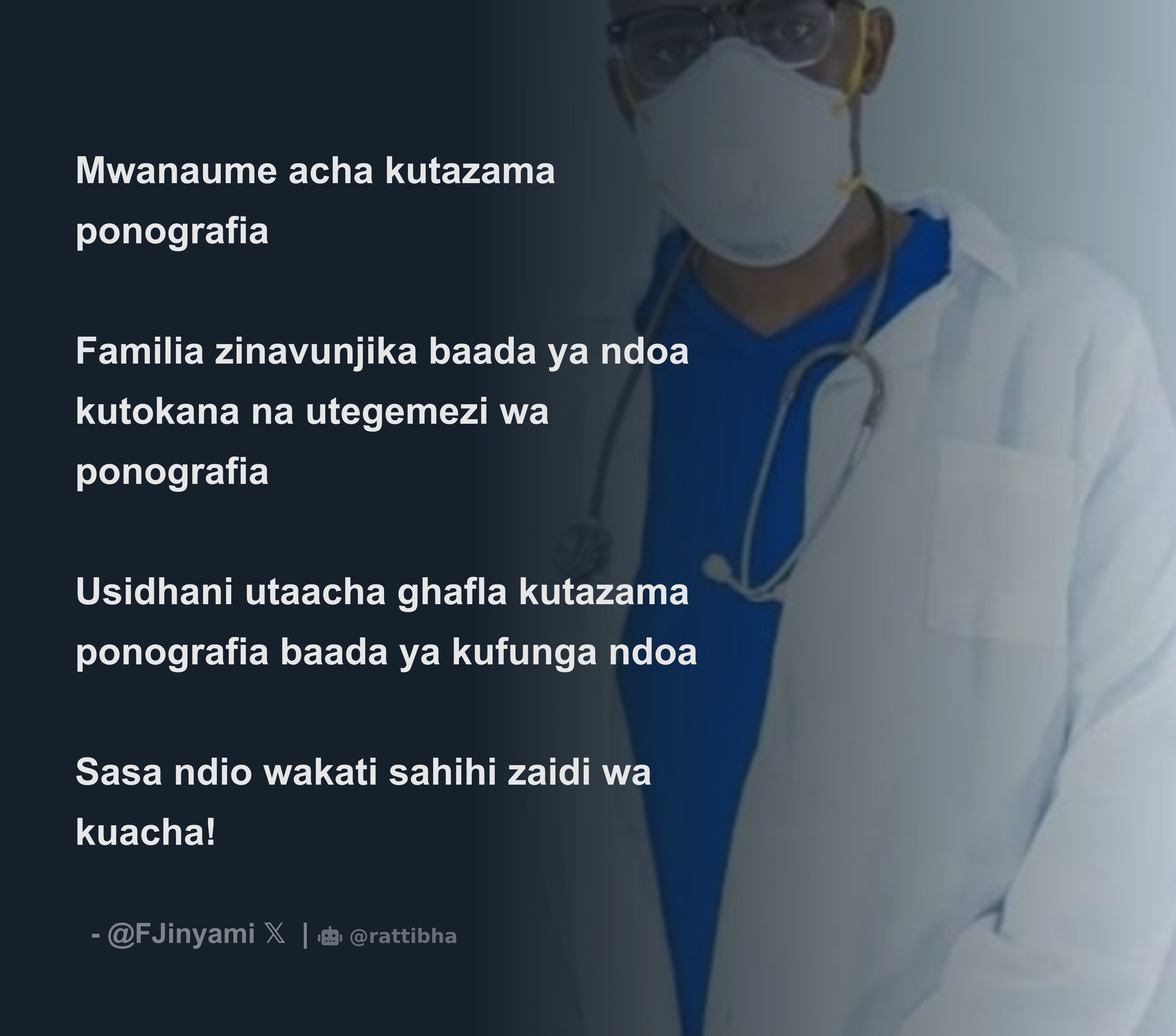 Mwanaume acha kutazama ponografia Familia zinavunjika baada ya ndoa  kutokana na utegemezi wa ponografia Usidhani utaacha ghafla kutazama  ponogra - Download Tweet Image from Daktari Wa Jamii💊💉 @FJinyami -  Rattibha