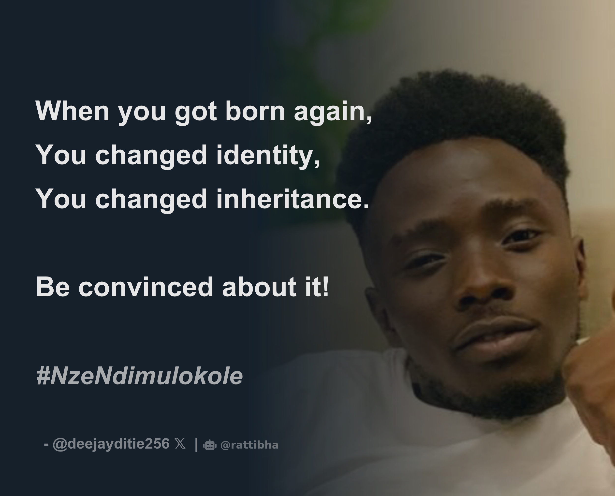 when-you-got-born-again-you-changed-identity-you-changed-inheritance