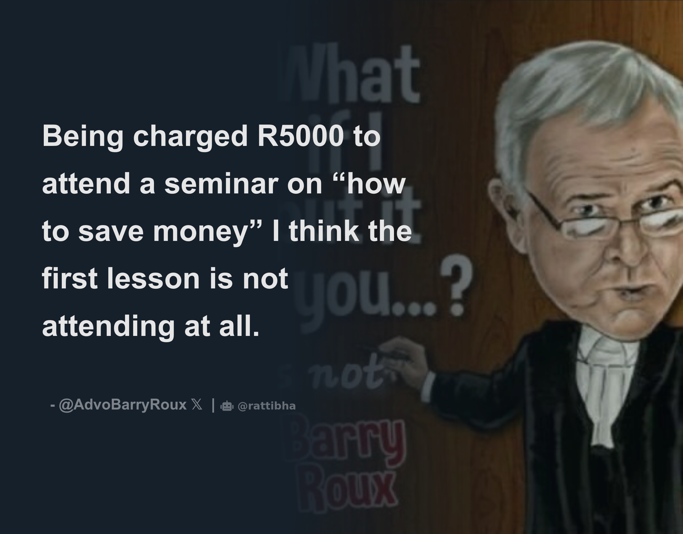 being-charged-r5000-to-attend-a-seminar-on-how-to-save-money-i-think