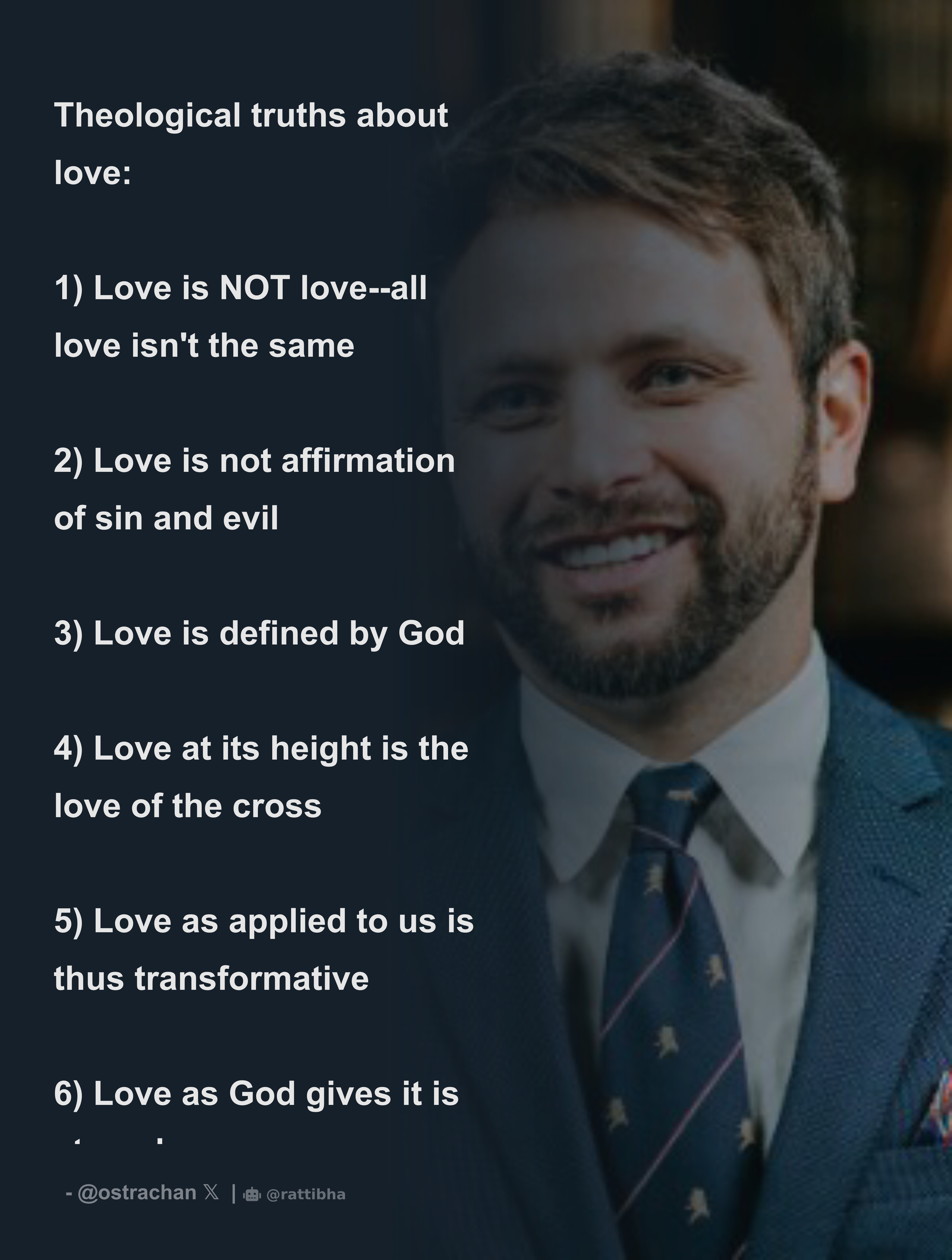 Theological truths about love: 1) Love is NOT love--all love isn't