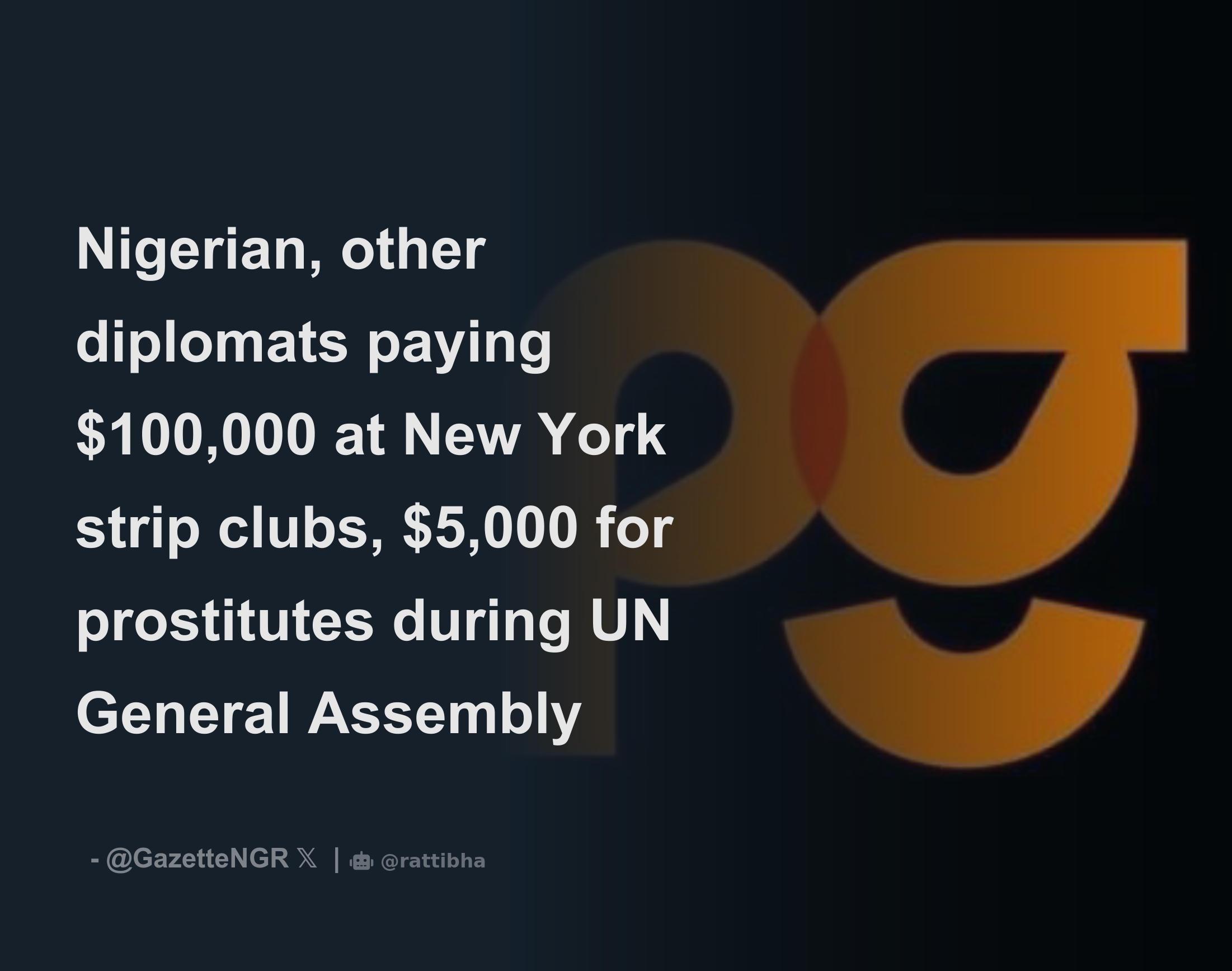 Nigerian, other diplomats paying $100,000 at New York strip clubs ...