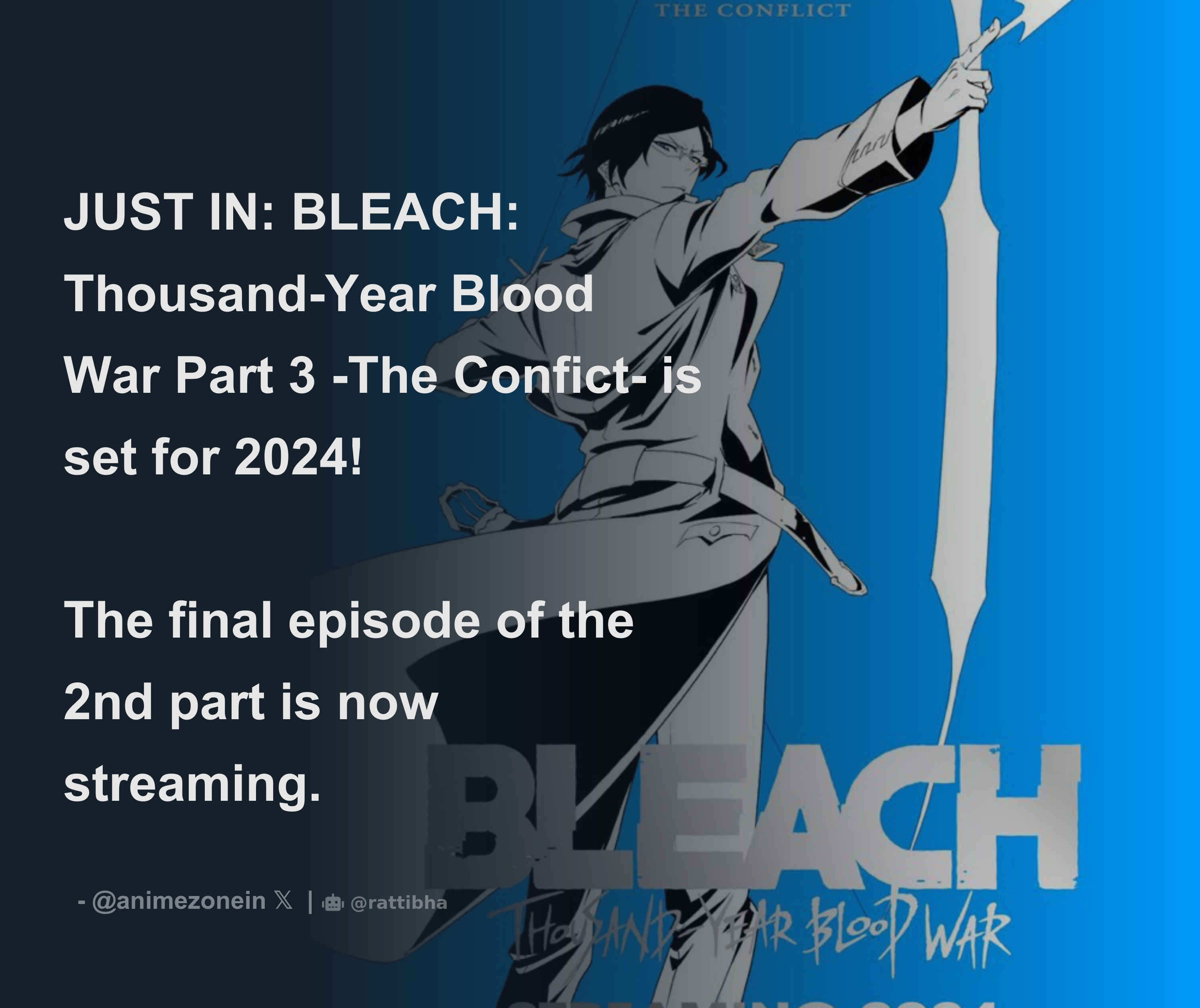 Bleach: Thousand-Year Blood War - Parte 3 chega em 2024 - AnimeNew