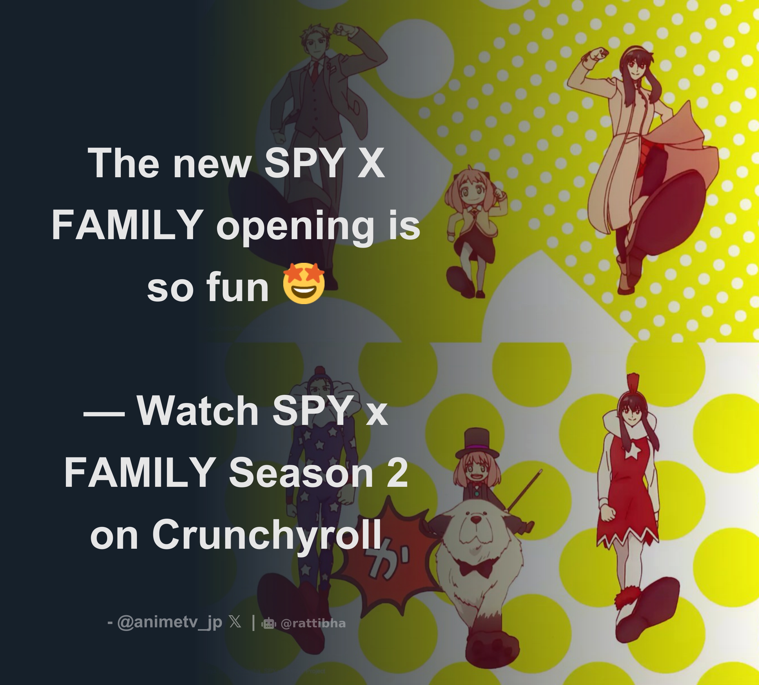 AnimeTV チェーン on X: 【Update Visual】 SPY x FAMILY Episode 2 ✨More:    / X