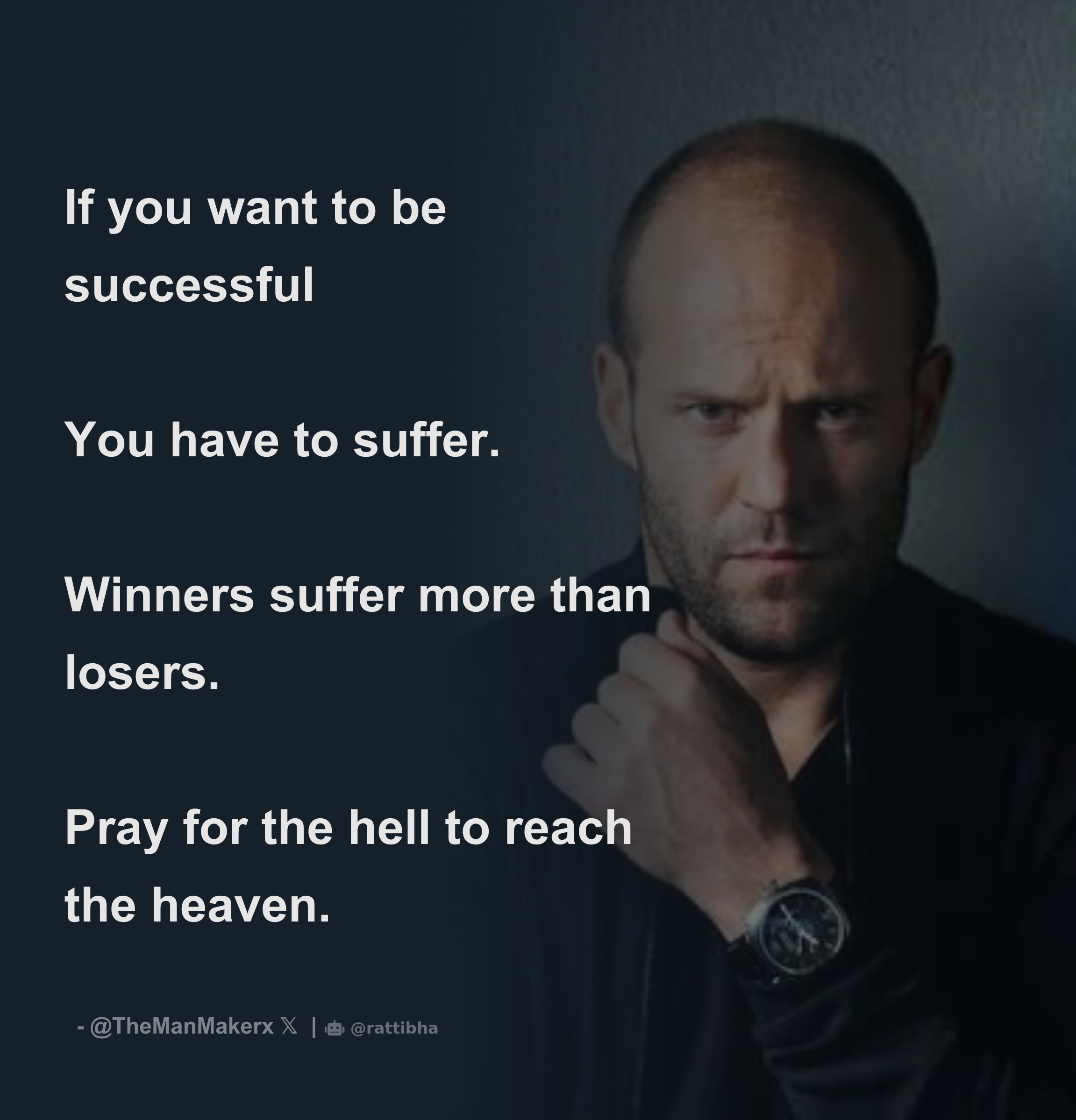 If you want to be successful You have to suffer. Winners suffer more ...