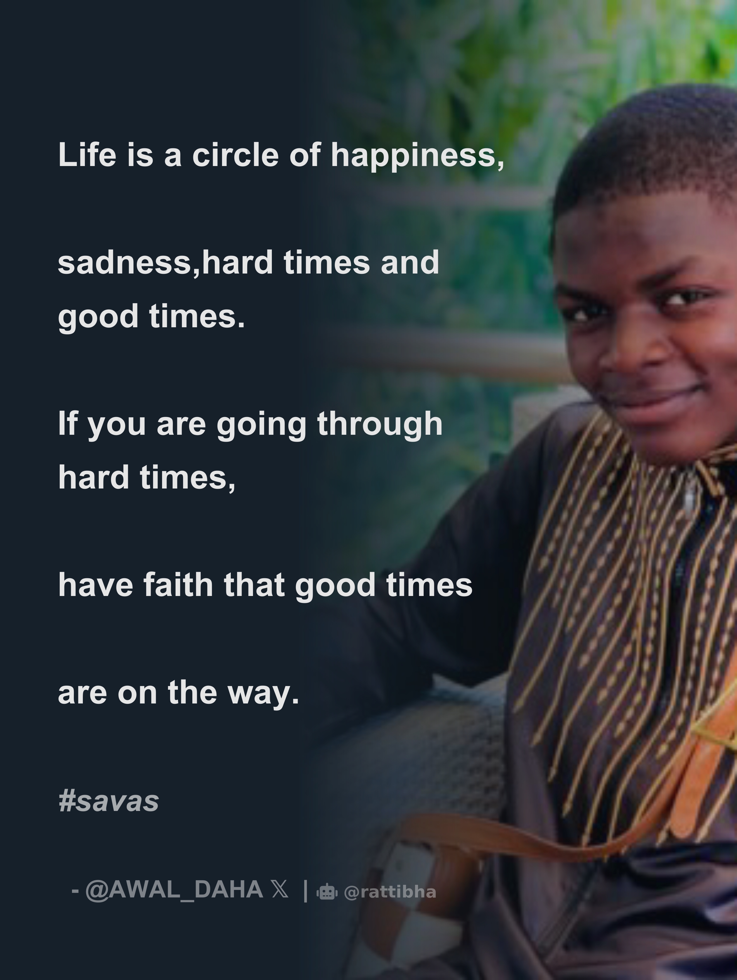 Life Is A Circle Of Happiness, Sadness,hard Times And Good Times. If ...