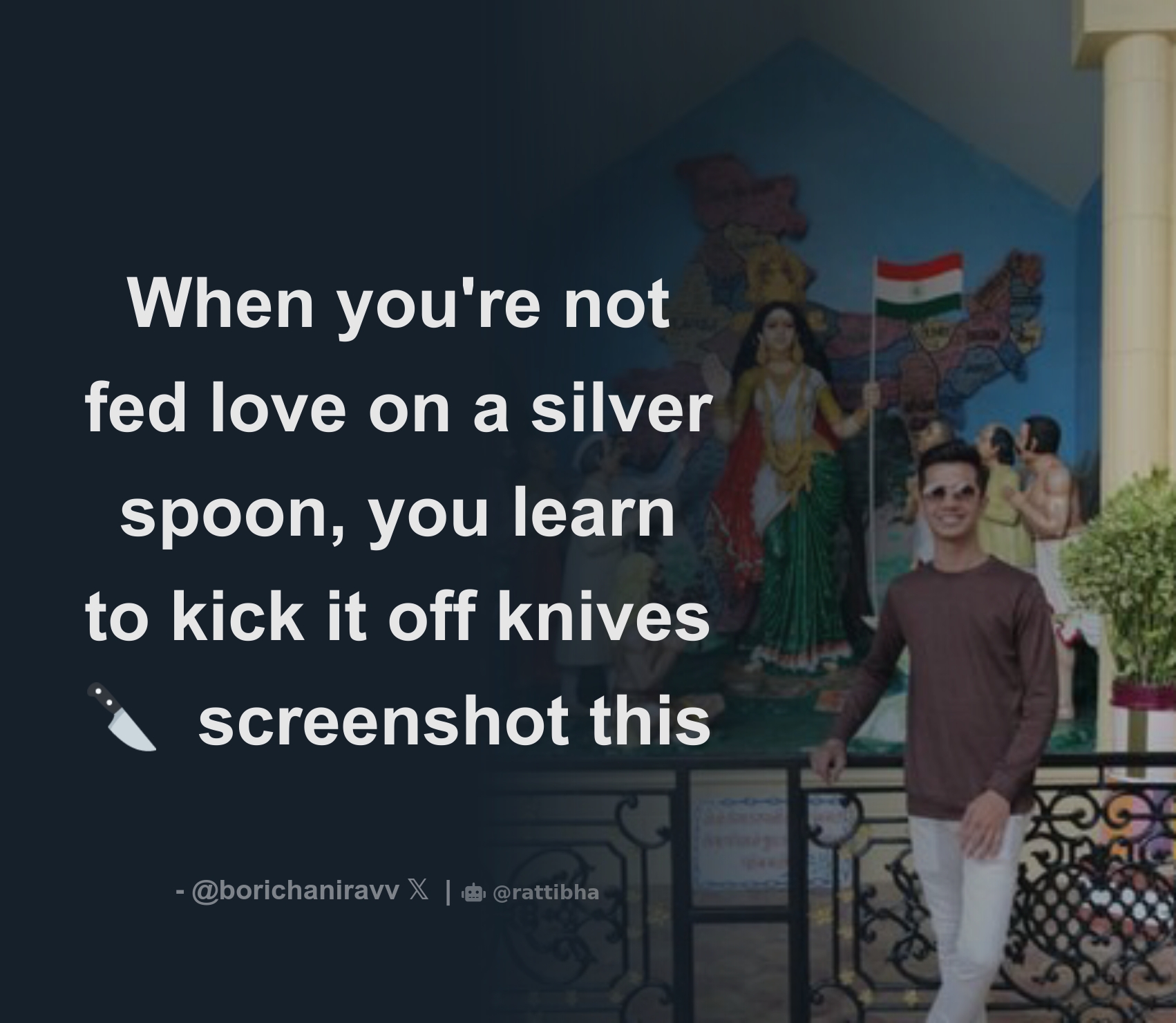 When you're not fed love on a silver spoon, you learn to kick it off