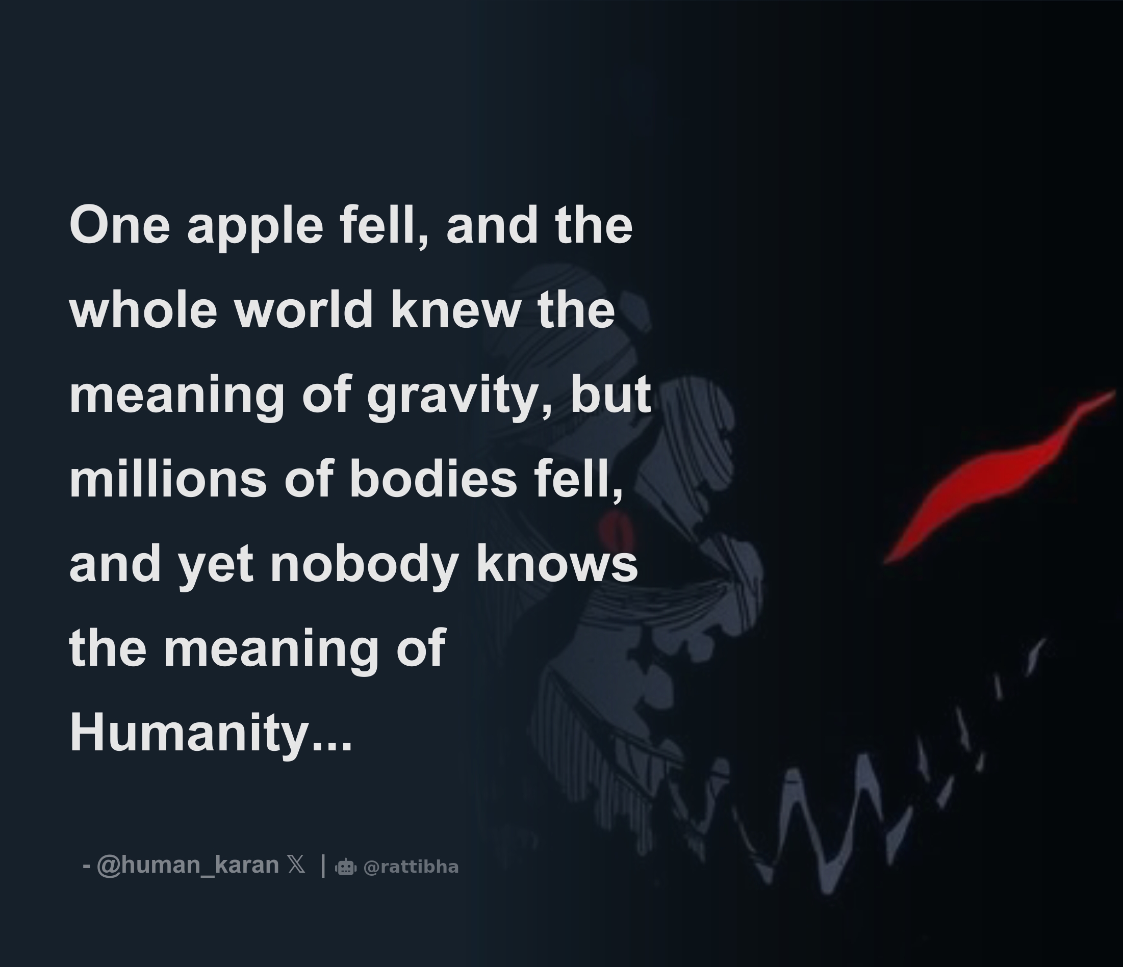 One Apple Fell And The Whole World Knew The Meaning Of Gravity But 
