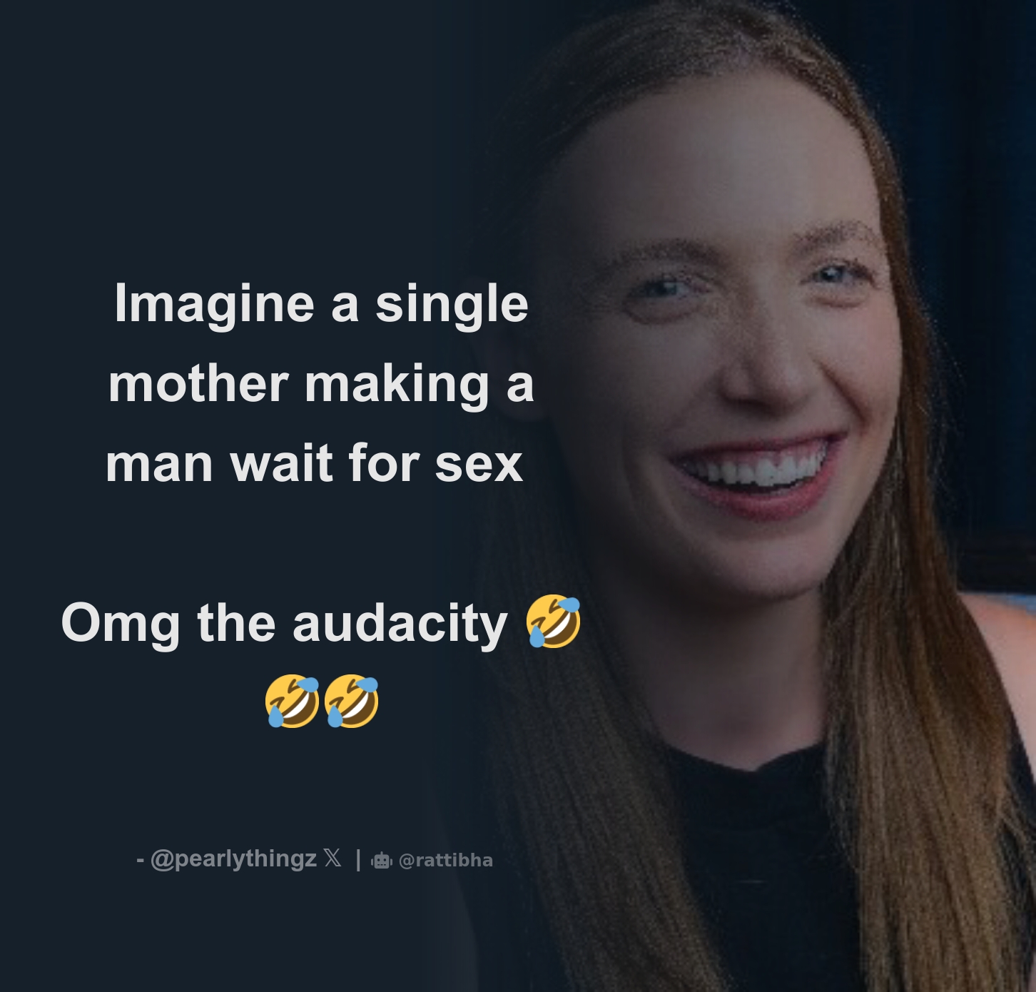 Imagine a single mother making a man wait for sex Omg the audacity 🤣🤣🤣 -  Download Tweet Image from H. Pearl Davis @pearlythingz - Rattibha