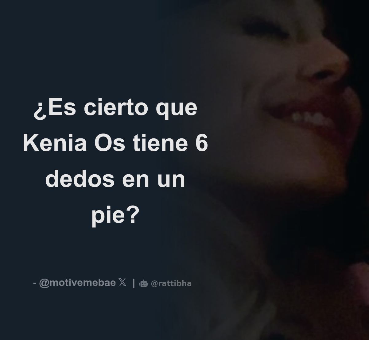 Es cierto que Kenia Os tiene 6 dedos en un pie? - Download Tweet Image from  🇨🇴 @motivemebae - Rattibha