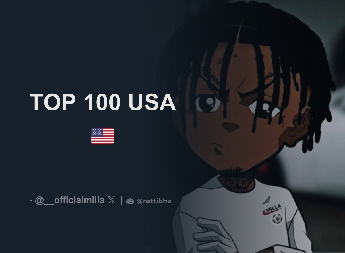 Top 100 usa download tweet image from officialmilla