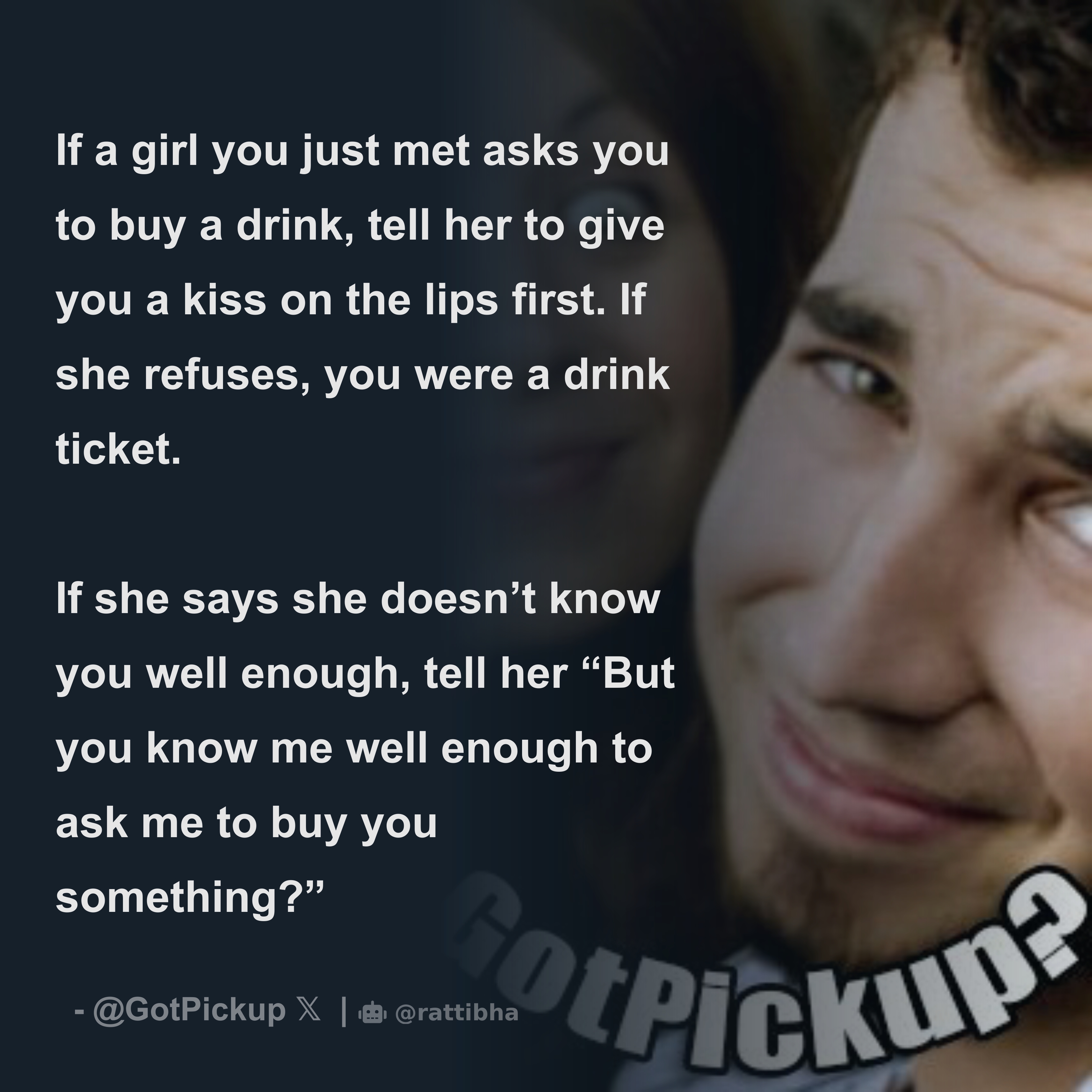 if-a-girl-you-just-met-asks-you-to-buy-a-drink-tell-her-to-give-you-a