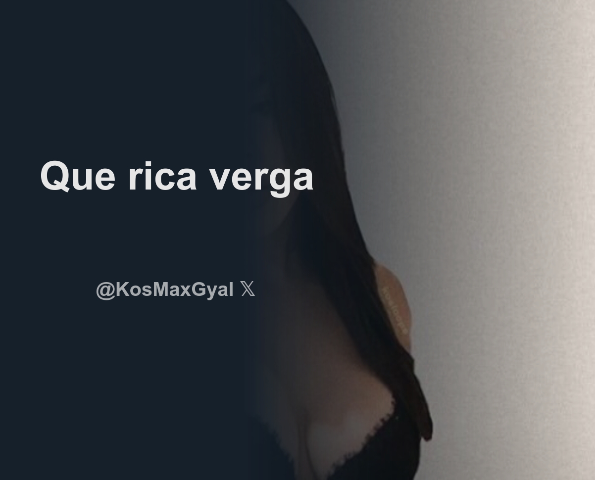 sonzakos Que rica verga - Download Tweet Image from max @afterparimp3 -  Rattibha