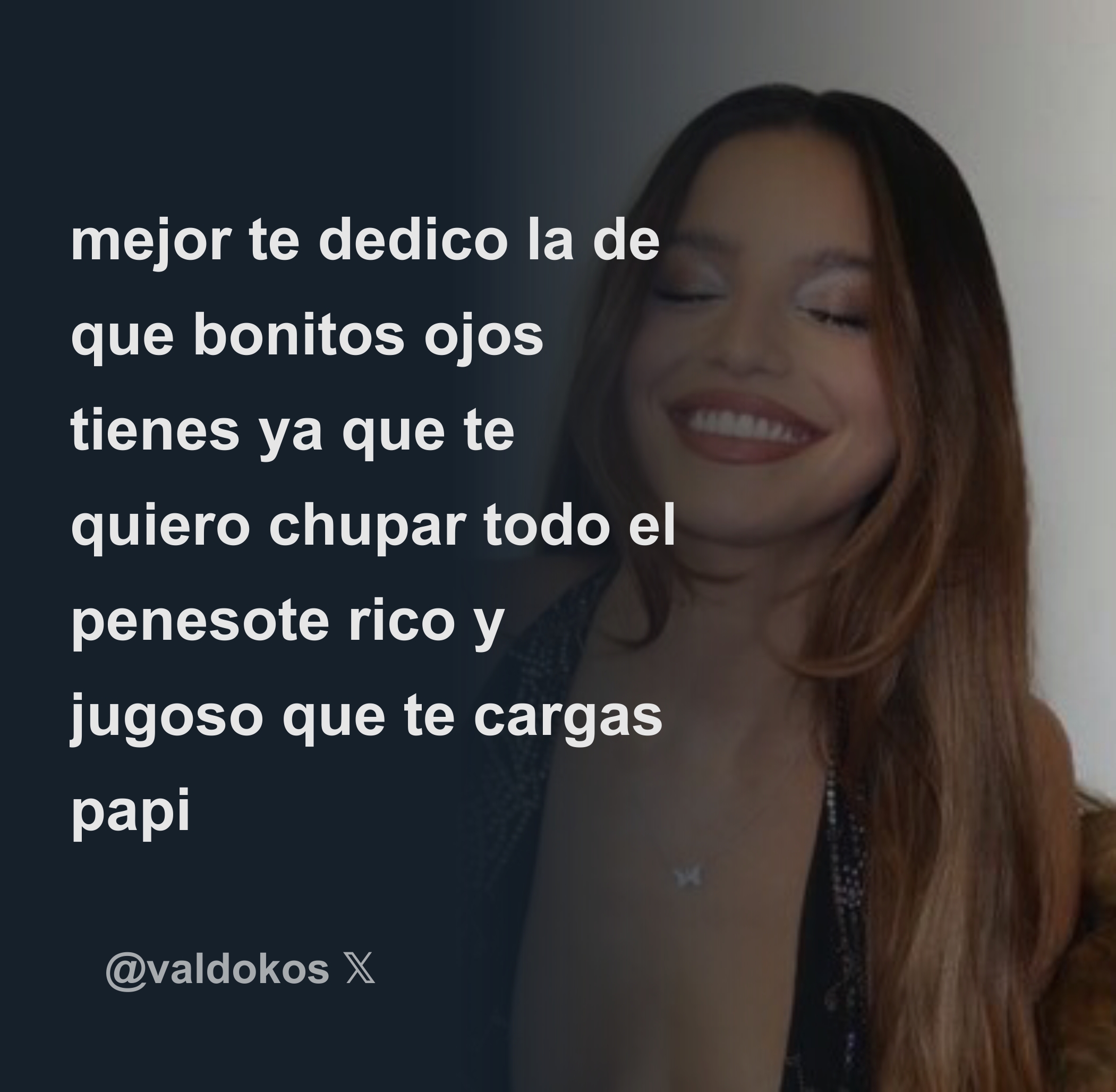 Jashlem @kossjash mejor te dedico la de que bonitos ojos tienes ya que te quiero  chupar todo el penesote rico y jugoso que te cargas papi - Download Tweet  Image from ‏ً @