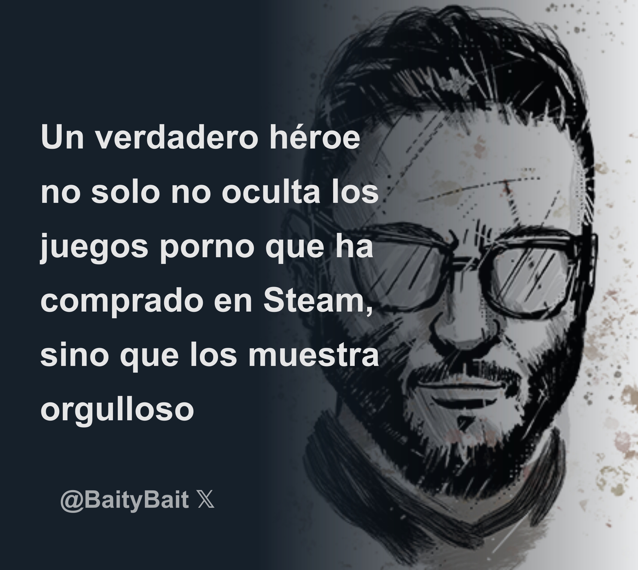 Un verdadero héroe no solo no oculta los juegos porno que ha comprado en  Steam, sino que los muestra orgulloso - Download Tweet Image from BaityBait  @BaityBait - Rattibha