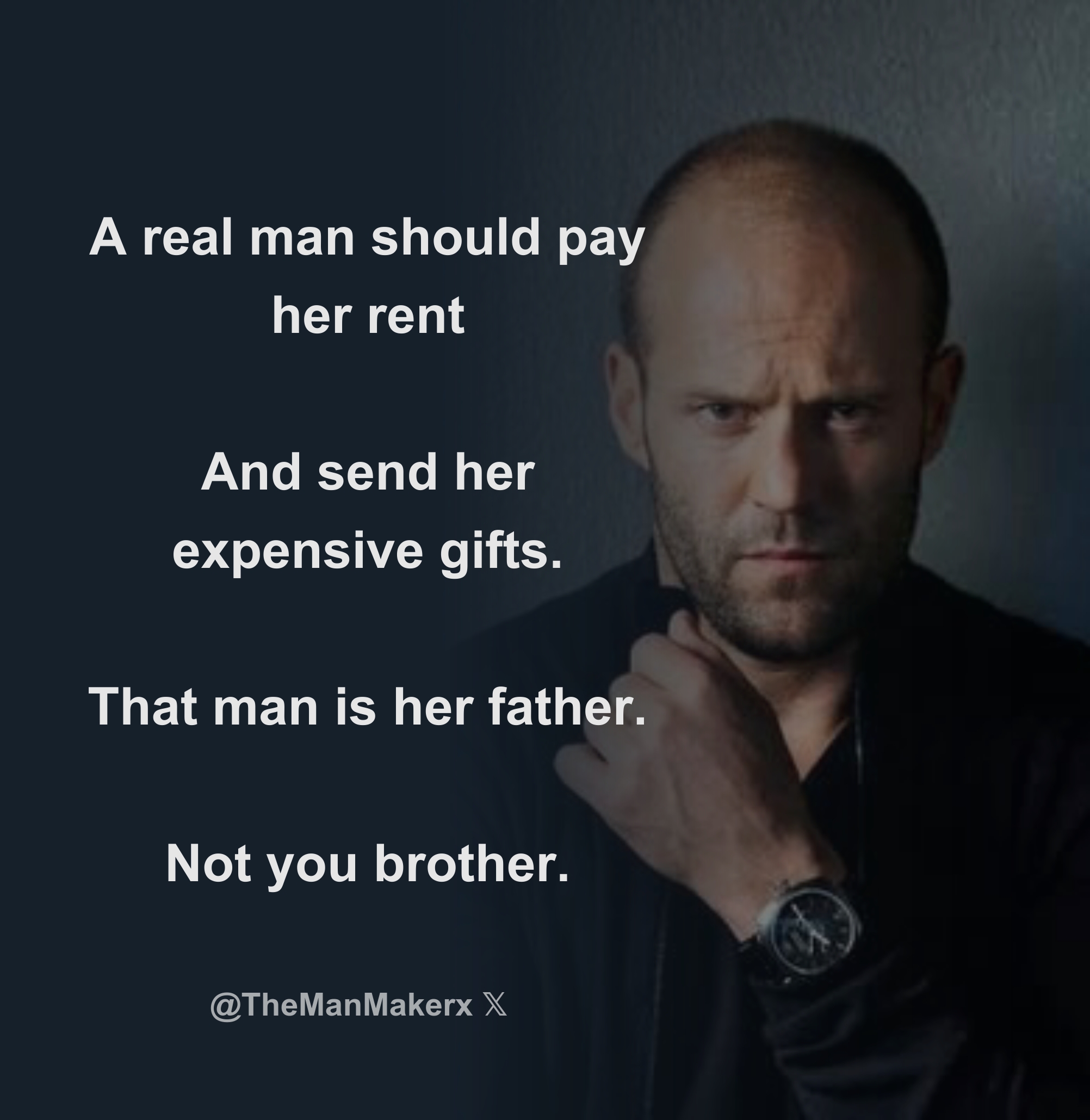 A real man should pay her rent And send her expensive gifts. That