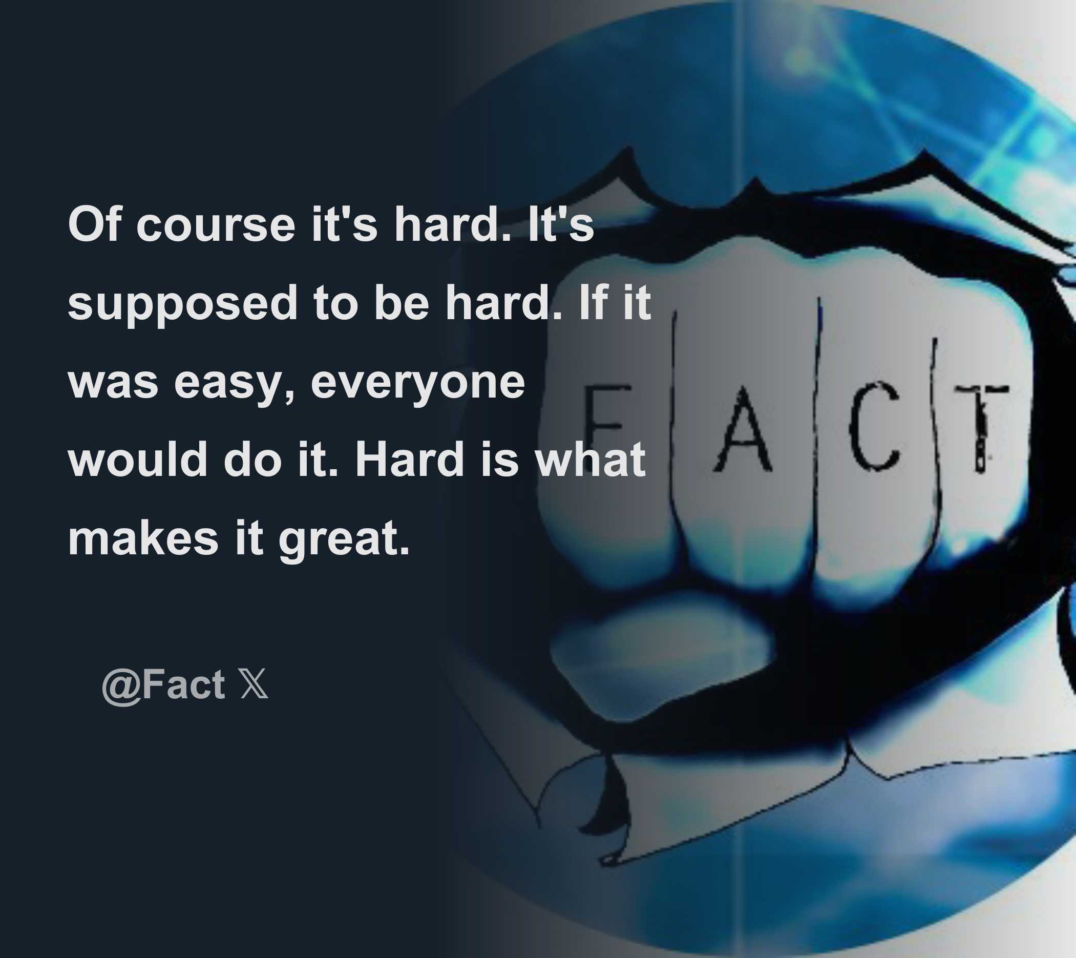 Of course it's hard. It's supposed to be hard. If it was easy, everyone ...