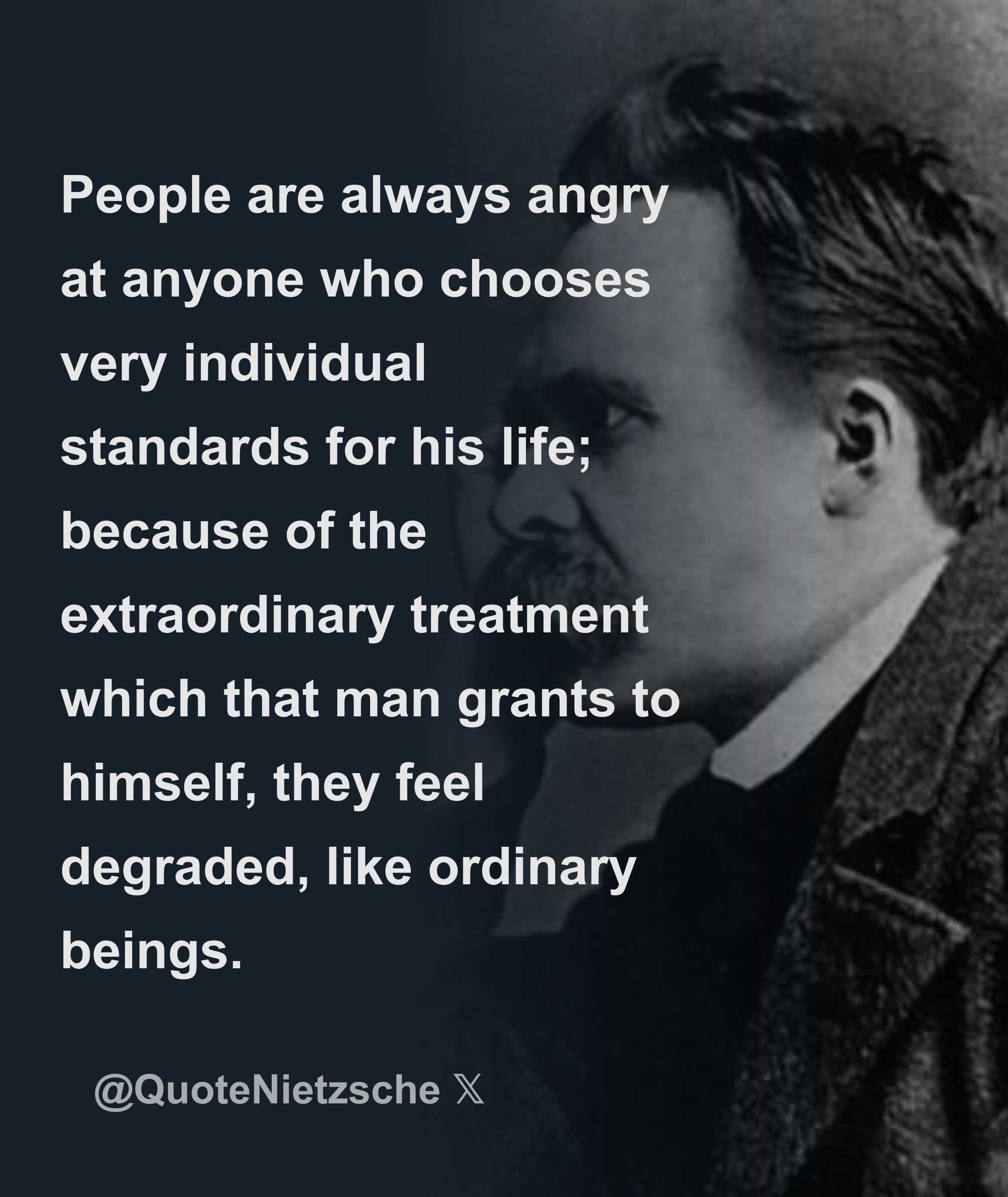 People are always angry at anyone who chooses very individual standards ...