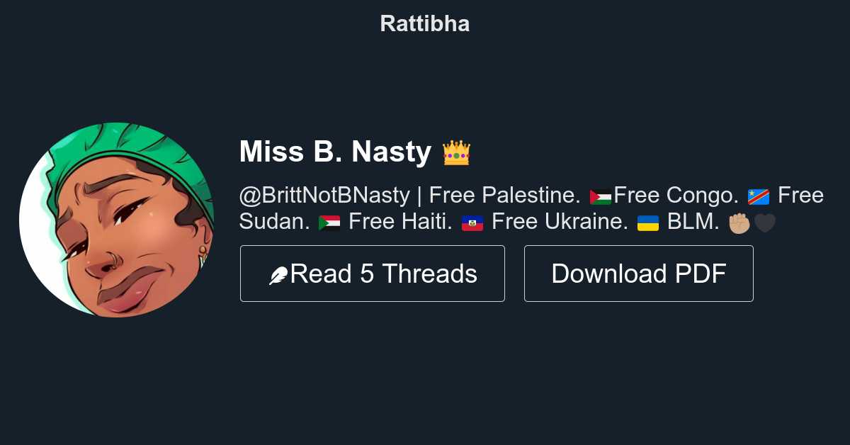 Threads From Miss B. Nasty 👑 - Rattibha